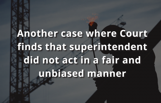 Another case where Court finds that superintendent did not act in a fair and unbiased manner