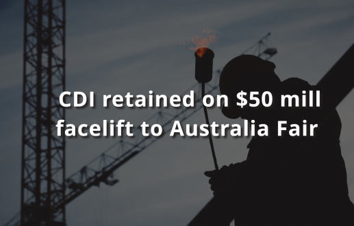 CDI retained on $50 mill facelift to Australia Fair