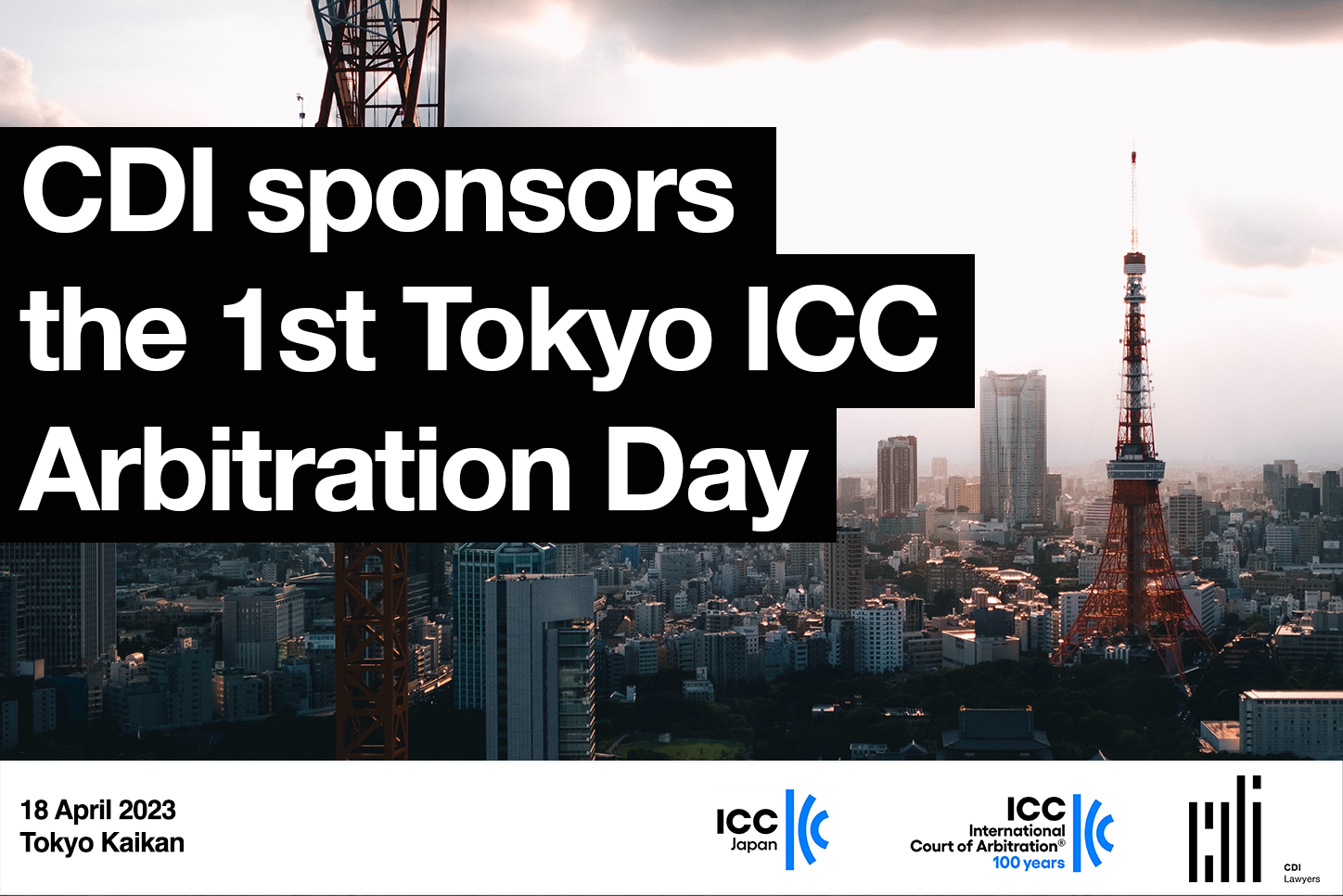 CDI sponsors the 1st Tokyo ICC Arbitration Day