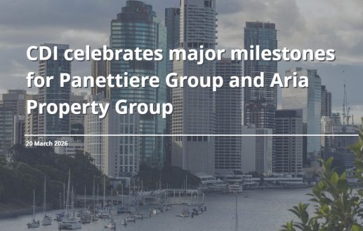 CDI celebrates major milestones for Panettiere Property Group and Aria Property Group